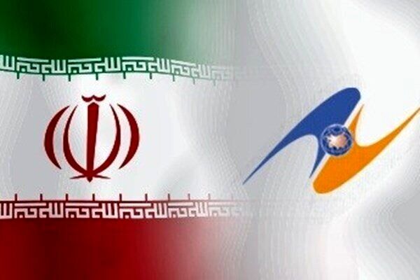 توافقنامه تجارت آزاد اتحادیه اوراسیا و ایران به اجرا درآمد