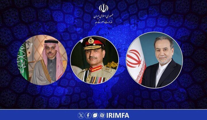 در گفت‌وگوی تلفنی عراقچی با وزیر امور خارجه عربستان و فرمانده ارتش پاکستان چه گذشت؟